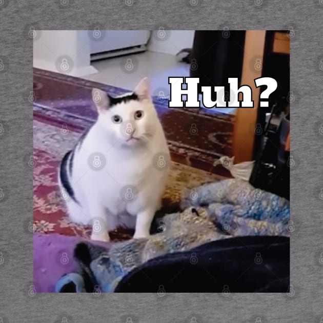 Huh Cat Meme by LaroyaloTees